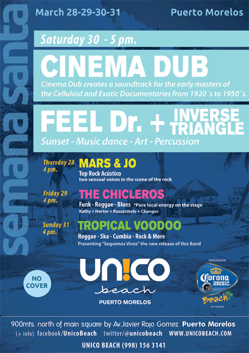 CINEMA DUB Y FEEL DR. + INVERSE TRIANGLE- Semana Santa en Puerto Morelos